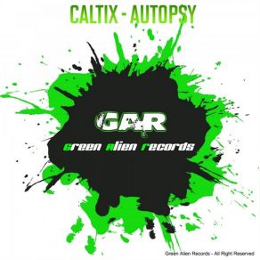 Download track Autopsy (Original Mix) Caltix