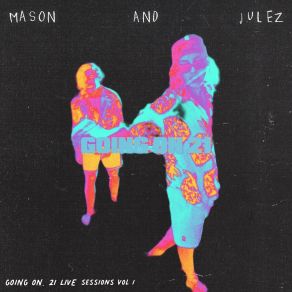 Download track Give Me A Reason To Love (Live) Mason
