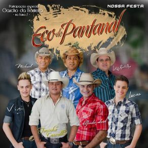 Download track Hoje Eu Topo O Que Vier - Coração Doente Eco Do Pantanal