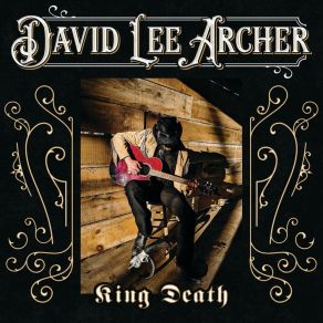 Download track Down On Your Luck David Lee Archer