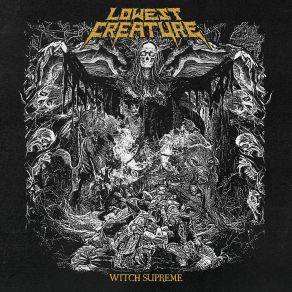 Download track Witch Supreme Lowest Creature