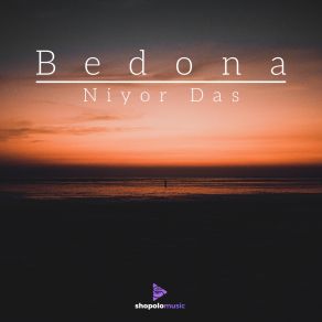 Download track Bedona Niyor Das