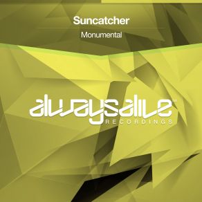 Download track Monumental (Radio Edit) Suncatcher, Suncatcher Suncatcher