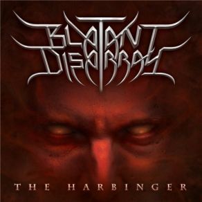 Download track The Harbinger Blatant Disarray