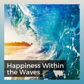 Download track The Ocean Is Waving Ocean Sounds Spa