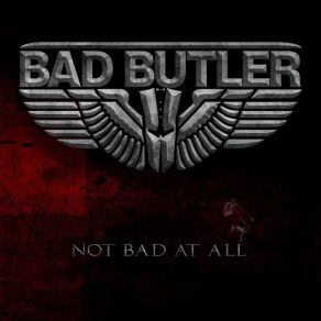 Download track Straight From Hell Bad Butler