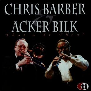 Download track Lou-Easy-An-I-A Chris Barber, Mr. Acker Bilk