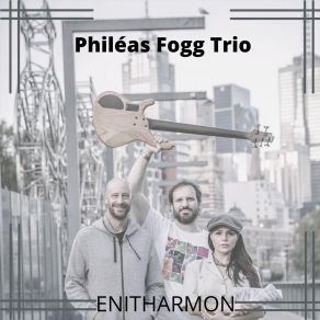 Download track Little E Philéas Fogg Trio