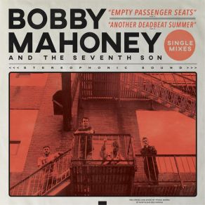 Download track Another Deadbeat Summer Bobby Mahoney