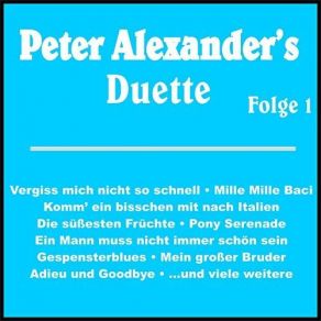 Download track Ich Sing Heut Vergnügt Vor Mich Hin Peter AlexanderHannelore Bollmann