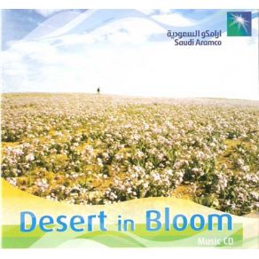 Download track Desert In Bloom Track 04 Saudi Aramco