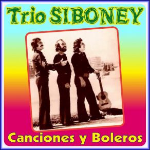 Download track Rio Rebelde (Cantada) Trio Siboney