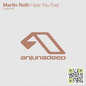 Download track Have You Ever (Original Mix) Martin Roth