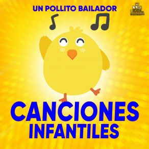 Download track Un Pollito Amarillito Canciones Infantiles