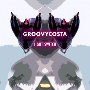 Download track Light Switch Groovycosta