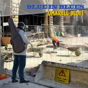 Download track Lockdown Blues Blue In Blues