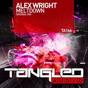 Download track Meltdown (Radio Edit) Alex Wright