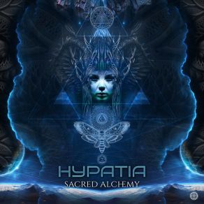 Download track Sacred Alchemy Hypatia