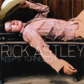 Download track Wanna Believe You Rick Astley