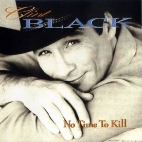 Download track A Good Run Of Bad Luck Clint Black