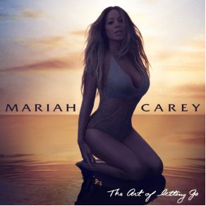 Download track The Art Of Letting Go Mariah Carey