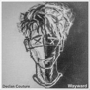 Download track Wayward Declan Couture