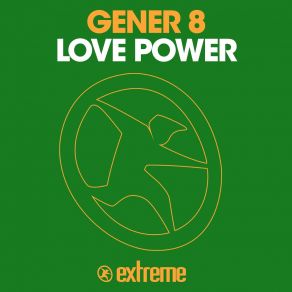 Download track Love Power (European Mix) Gener 8