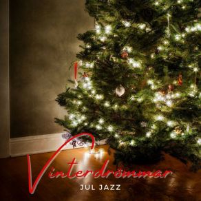 Download track Vinterns Sång Jul Jazz