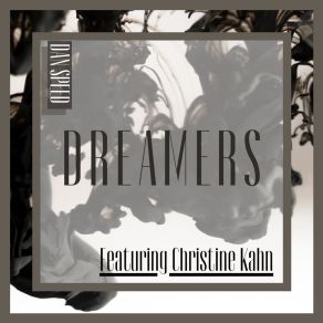 Download track Dreamers (Radio Edit) Christine Kahn