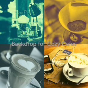 Download track Pulsating Ambience For Afternoon Coffee Brilliant Cafe Music