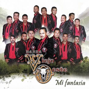 Download track Mi Fantasia BANDA VIEJO ESTE