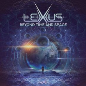 Download track Beyond Time & Space (Original Mix) Lexxus