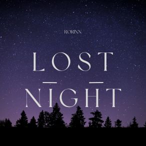 Download track Lost Night Rorinn