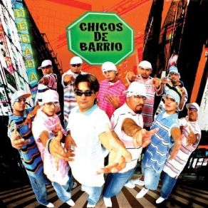 Download track Mala Vida Chicos De Barrio