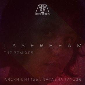 Download track Laserbeam (Silverfilter Resolute Mix) Natasha TaylorSilverfilter