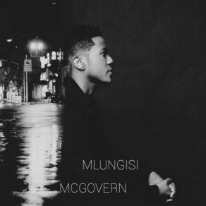 Download track Newness Of Life Mlungisi McGovern