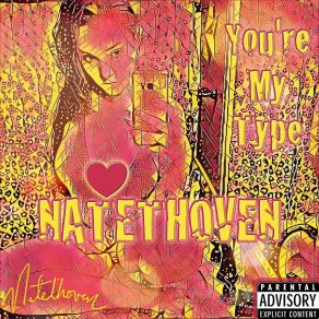 Download track You're My Type Natethoven