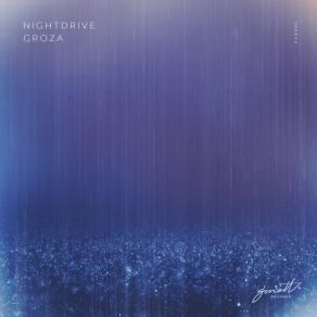 Download track Groza (Rain Vers.) Nightdrive