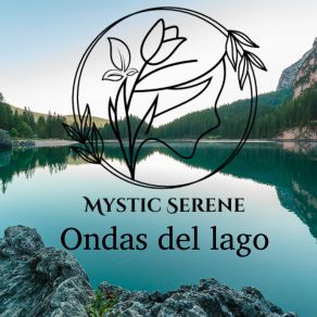 Download track Pájaros Del Bosque Mystic Serene