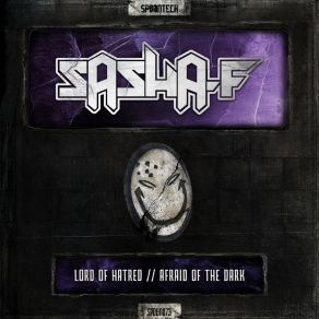 Download track Afraid Of The Dark Sasha F