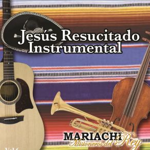 Download track Cristo Es Mi Amante Salvador Mariachi Misioneros Del Rey