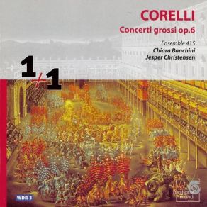 Download track Concerto Da Chiesa No. 8 G-Moll - Vivace - Allegro - Largo Pastorale Ensemble 415, Chiara Banchini, Jesper Christensen