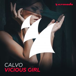 Download track Vicious Girl (Radio Edit) Calvo