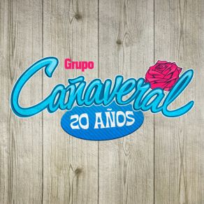 Download track Voy A Pintar Corazones Grupo Cañaveral