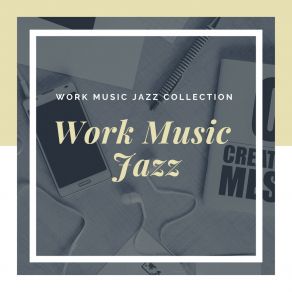 Download track 9-5 Work Music Jazz