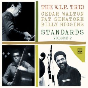 Download track Triste Billy Higgins, The Cedar Walton, Pat Senatore, The V. I. P. Trio