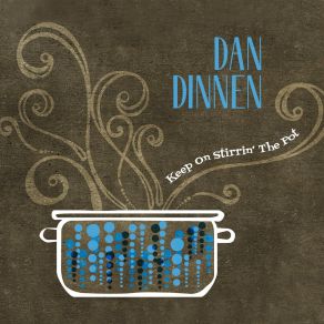 Download track I Know You Know Dan Dinnen