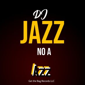 Download track Free Dreams DJ Jazz No A