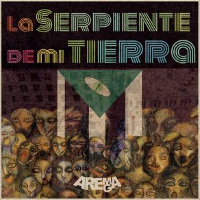 Download track La Serpiente De Mi Tierra (Instrumental) Arema AregaΟΡΓΑΝΙΚΟ