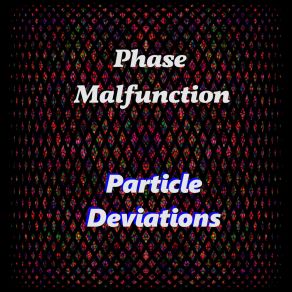 Download track Twisted Phase Malfunction